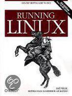 Running Linux 9781565924697 Matt Welsh, Verzenden, Gelezen, Matt Welsh