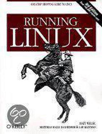 Running Linux 9781565924697 Matt Welsh, Verzenden, Matt Welsh