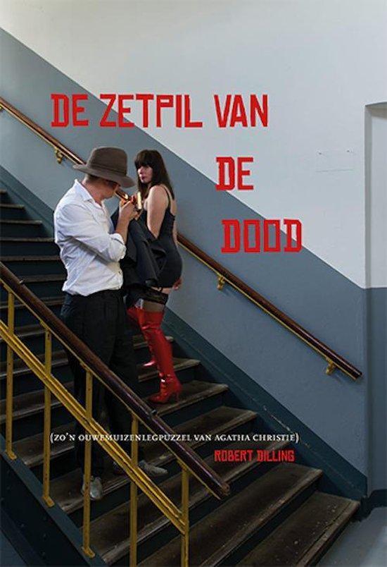 De zetpil van de dood, door Robert Dilling 9789463231343, Boeken, Thrillers, Zo goed als nieuw, Verzenden