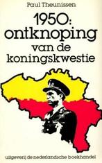 1950, ontknoping van de koningskwestie, Boeken, Verzenden, Nieuw, Nederlands