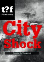 City Shock - Planning the Unexpected Winy Maas & Felix, Winy Maas, Robert Paul Bood, Verzenden