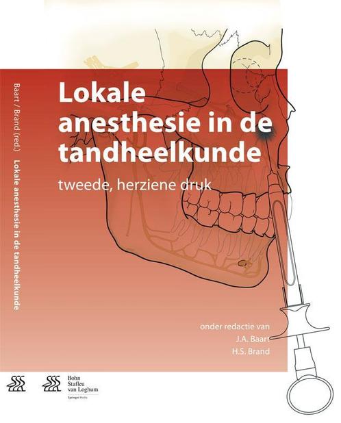 Lokale anesthesie in de tandheelkunde 9789031399994, Boeken, Wetenschap, Zo goed als nieuw, Verzenden