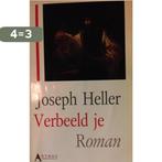 Verbeeld je 9789060748640 Heller, Boeken, Verzenden, Gelezen, Heller