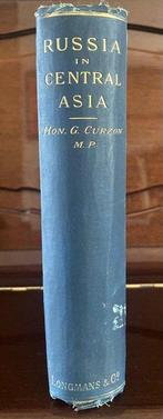 Hon. G. Curzon, MP - Russia in Central Asia - 1889