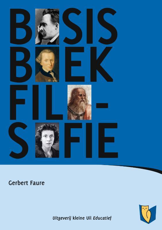 Basisboek filosofie 9789493170469 Gerbert Faure, Boeken, Filosofie, Gelezen, Verzenden