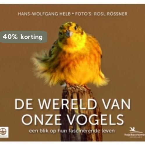 De wereld van onze vogels 9789021561448 Hans-Wolfgang Helb, Boeken, Hobby en Vrije tijd, Zo goed als nieuw, Verzenden