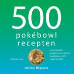 500 pokébowl recepten / 500-serie 9789048321513, Boeken, Verzenden, Zo goed als nieuw, Valentina Harris