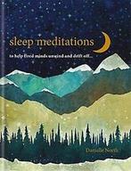 Sleep Meditations 9781783253579 Danielle North, Verzenden, Danielle North
