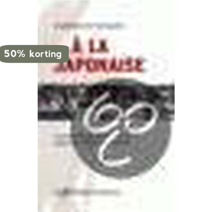 A la Japonaise 9789025414160 R. Molijn, Livres, Politique & Société, Envoi