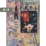 SCHILDEREN MET ACRYL 9789065334350 Klashorst, Boeken, Verzenden, Gelezen, Klashorst