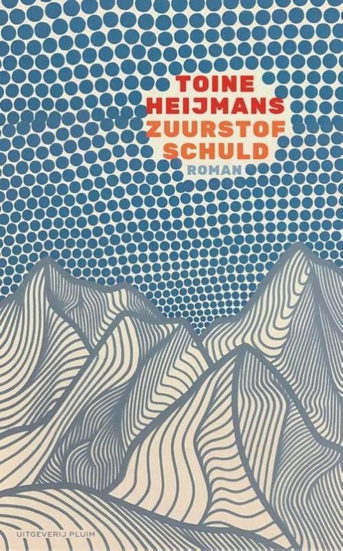 Zuurstofschuld 9789493256699 Toine Heijmans, Boeken, Overige Boeken, Zo goed als nieuw, Verzenden