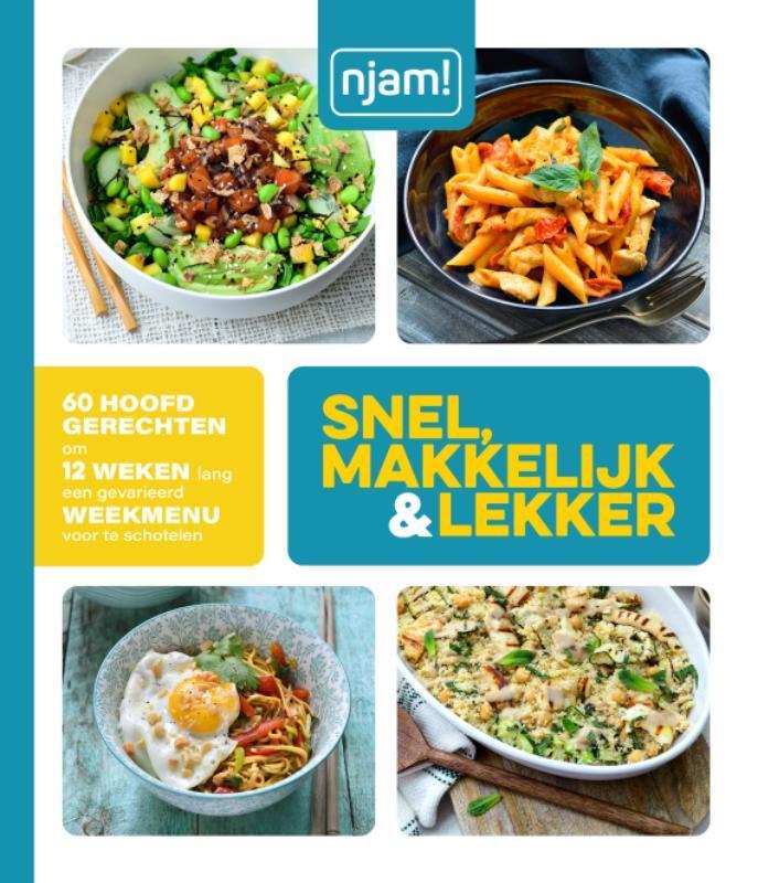 Snel, makkelijk & lekker / Njam! 9789462776920 Stephanie Bex, Boeken, Kookboeken, Zo goed als nieuw, Verzenden