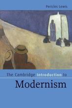 Cambridge Introduction To Modernism 9780521535274, Boeken, Pericles Lewis, Zo goed als nieuw, Verzenden