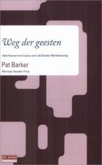 Weg Der Geesten 9789044512793, Gelezen, Patricia Barker, Verzenden