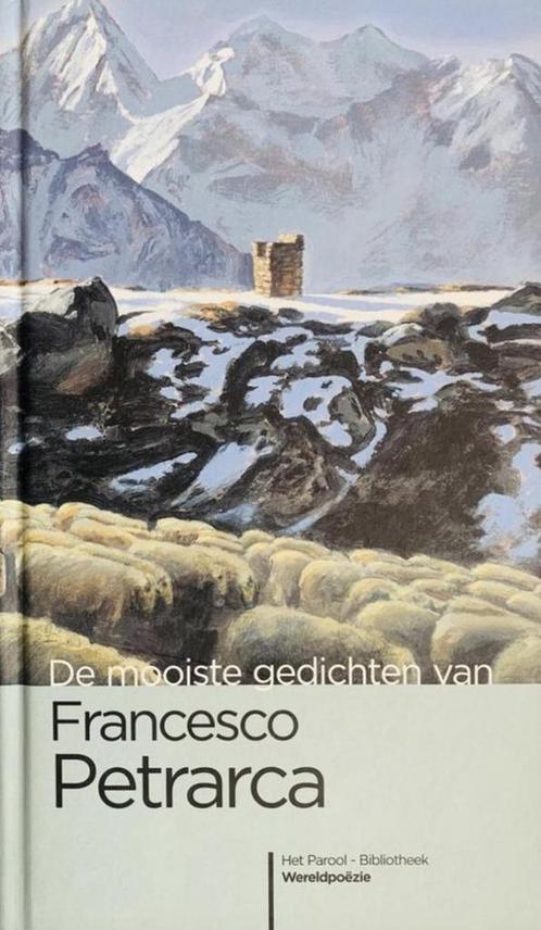 De mooiste van Francesco Petrarca 9789020941968, Livres, Poèmes & Poésie, Envoi