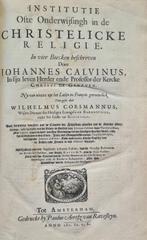 Johannes Calvijn - Institutie of onderwijsinghe in de