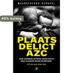 Plaats delict AZC 9789089758248 Sytze van der Zee, Boeken, Verzenden, Zo goed als nieuw, Sytze van der Zee