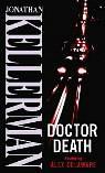 Doctor Death 9780751525328 Jonathan Kellerman, Boeken, Verzenden, Gelezen, Jonathan Kellerman