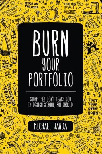 Burn Your Portfolio 9780321918680 Janda Michael, Verzenden, Janda Michael