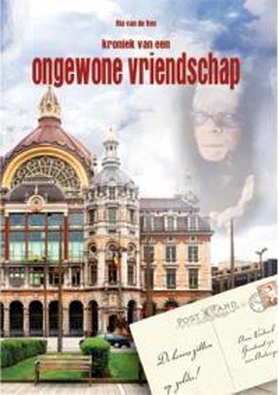 Kroniek van een ongewone vriendschap 9789460791420, Boeken, Romans, Gelezen, Verzenden
