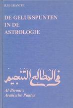 Gelukspunten in de astrologie 9789063781095, Boeken, R.H. Granite, Zo goed als nieuw, Verzenden