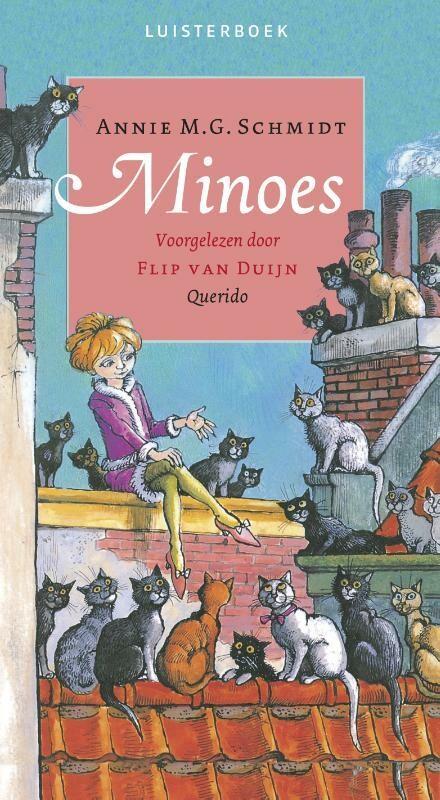 Minoes 9789045119953 Annie M.G. Schmidt, Boeken, Schoolboeken, Gelezen, Verzenden