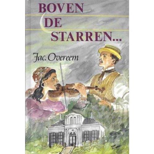 Boven de Starren. . . 9789033107481, Livres, Livres régionalistes & Romans régionalistes, Envoi