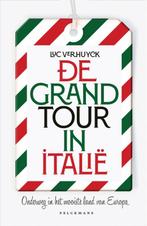 De Grand Tour in Italië 9789463104197, Boeken, Geschiedenis | Wereld, Luc Verhuyck, Zo goed als nieuw, Verzenden