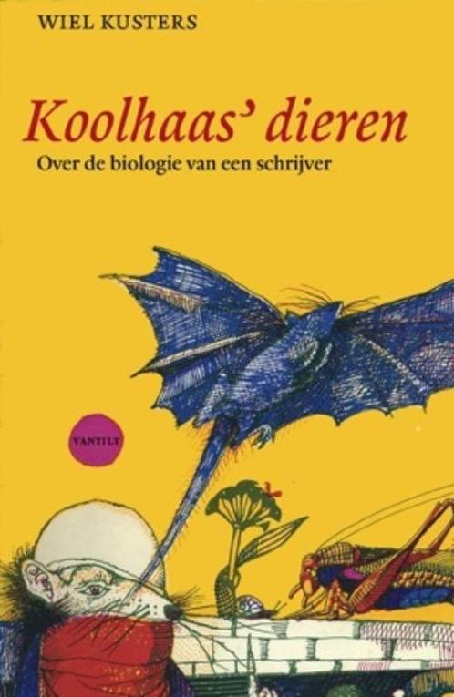 Koolhaas Dieren 9789460040016, Boeken, Literatuur, Gelezen, Verzenden