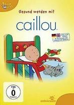 Caillou - Gesund werden mit Caillou von Jean Pilotte  DVD, Verzenden