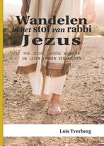 Wandelen in het stof van rabbi Jezus - Lois Tverberg - 97890, Boeken, Godsdienst en Theologie, Nieuw, Verzenden