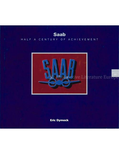 SAAB, HALF A CENTURY OF ACHIEVEMENT 1947-1997, Boeken, Auto's | Boeken, Ophalen of Verzenden