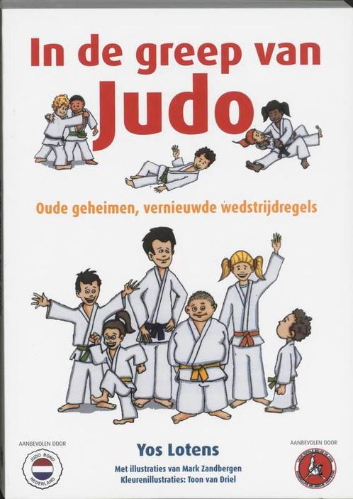 In de greep van judo 9789038914411 Y. Lotens, Boeken, Hobby en Vrije tijd, Zo goed als nieuw, Verzenden