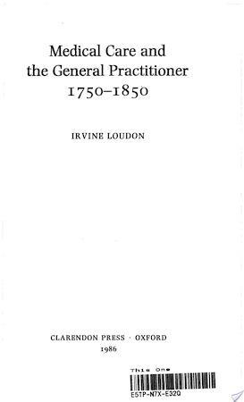 Medical Care and the General Practitioner, 1750-1850, Livres, Langue | Anglais, Envoi