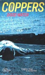 Dood water - Toni Coppers 9789903250255 Toni Coppers, Boeken, Verzenden, Gelezen, Toni Coppers