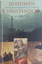 20 eeuwen Christendom 9789043503976 L. Strohm, Boeken, Godsdienst en Theologie, Verzenden, Gelezen, L. Strohm