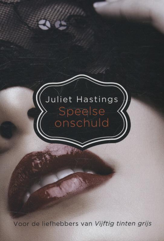 Speelse onschuld 9789044340150 Juliet Hastings, Livres, Romans, Envoi