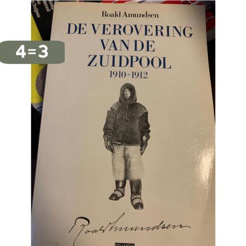 De verovering van de zuidpool 1910-1912 9789064100086, Boeken, Reisverhalen, Gelezen, Verzenden