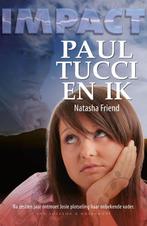 Paul Tucci En Ik 9789047510994, Natasha Friend, Verzenden