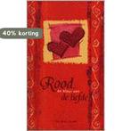 Rood ... de kleur van de liefde 9789043903370 T. Schildkamp, Boeken, Verzenden, Zo goed als nieuw, T. Schildkamp