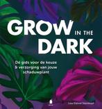 Boek: Grow in the dark (z.g.a.n.), Livres, Loisirs & Temps libre, Verzenden