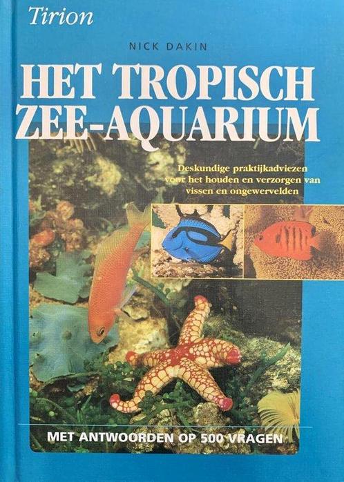 Tropische Zee-Aquarium 9789052102450, Livres, Animaux & Animaux domestiques, Envoi