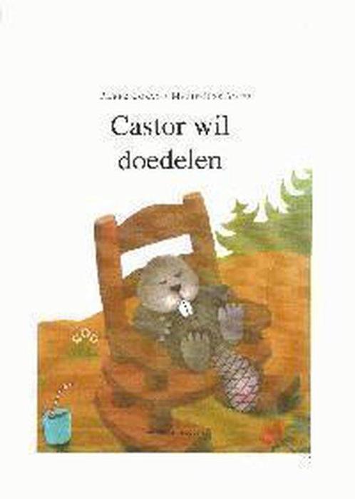 Kastor Wil Doedelen 9789030304746, Livres, Livres pour enfants | Jeunesse | Moins de 10 ans, Envoi