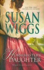 The Horsemasters Daughter 9780778325109, Gelezen, Susan Wiggs, Verzenden