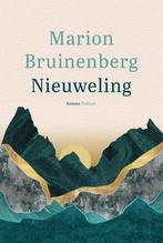 Nieuweling 9789463810593 Marion Bruinenberg, Verzenden, Marion Bruinenberg
