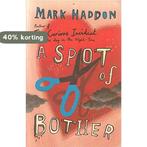 Spot of Bother, A / druk 1 9780099507437 Mark Haddon, Boeken, Verzenden, Zo goed als nieuw, Mark Haddon
