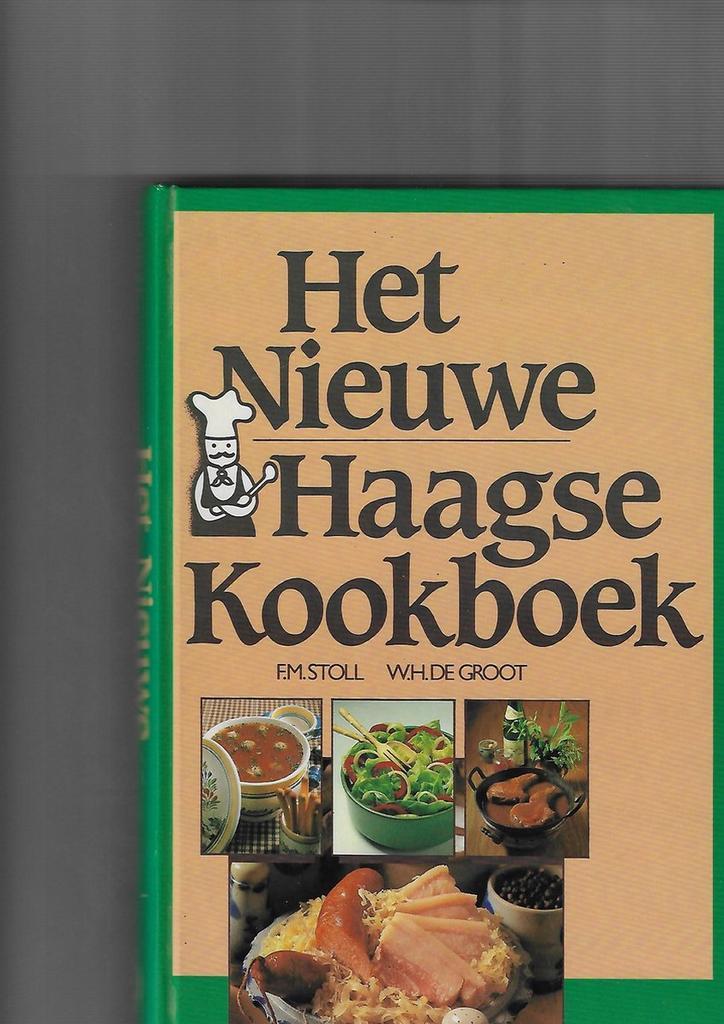 Nieuwe Haagse kookboek 9789010042255 Stoll, Livres, Livres de cuisine, Envoi