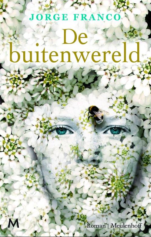 De buitenwereld (9789029090612, Jorge Franco) (Jorge Franco), Boeken, Romans, Nieuw, Verzenden