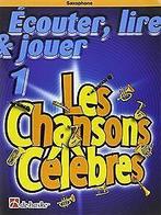 Ecouter, lire et jouer : Les chansons célèbres  Tradi..., Boeken, Verzenden, Gelezen, Traditional