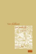 Van plakkaat naar praktijk 9789069165745 E.J.M.F.C. Broers, Boeken, Verzenden, Zo goed als nieuw, E.J.M.F.C. Broers